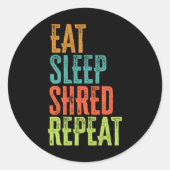 Retro Eat Sleep Shred Herhaal Snowboarden Surfen Ronde Sticker (Voorkant)