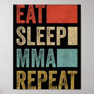 Retro Eet Slaap MMA Herhaal MMA Kleding Grappige M Poster