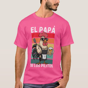 Retro El Papa de lo pollitos grappig Spaans Dia de T-shirt