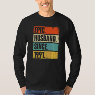 Retro Epic Husband sinds 1991 31st Wedding Anivers T-shirt