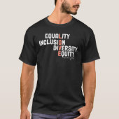 Retro Equality Inclusion Diversity Equity Nev T-shirt (Voorkant)