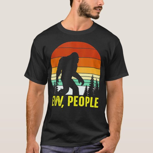 Retro Ew People Funny Bigfoot Sasquatch T-shirt (Voorkant)