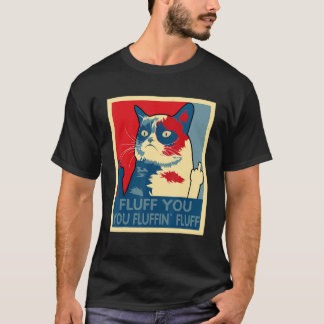 Retro Fluff You Fluffin' Fluff Cat Kitten T-shirt