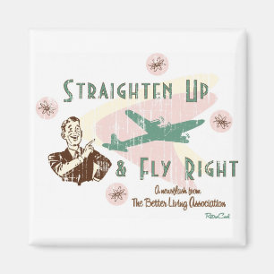 Retro 'Fly Right' Magneet