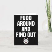 Retro Fudd Around And Find Adult Humor Sarcastic Kaart (Voorkant)