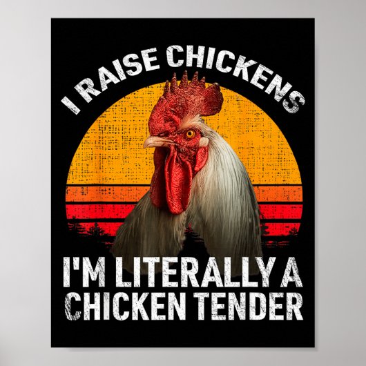Retro Funny Chicken Lover Gift – I Raise Chickens  Poster (Voorkant)