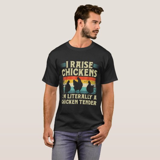 Retro Funny Chicken Lover Gift – I Raise Chickens T-shirt (Voorkant volledig)