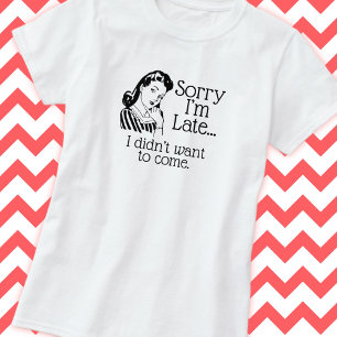 Retro Funny Etre T-shirt tardif