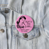Retro Funny is te laat Button (In situ)