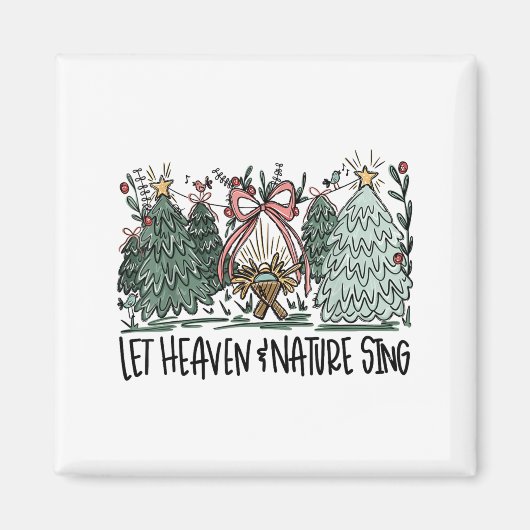 Retro Funny Let Heaven And Nature Sing Nes Tree Ch Magneet (Voorkant)