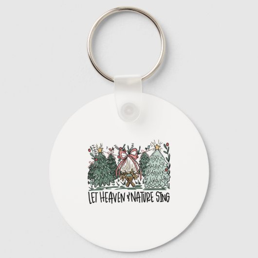 Retro Funny Let Heaven And Nature Sing Nes Tree Ch Sleutelhanger (Voorkant)