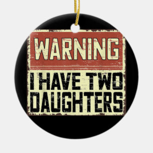 Retro Funny papa Joke Pap waarschuwen dat ik twee Keramisch Ornament