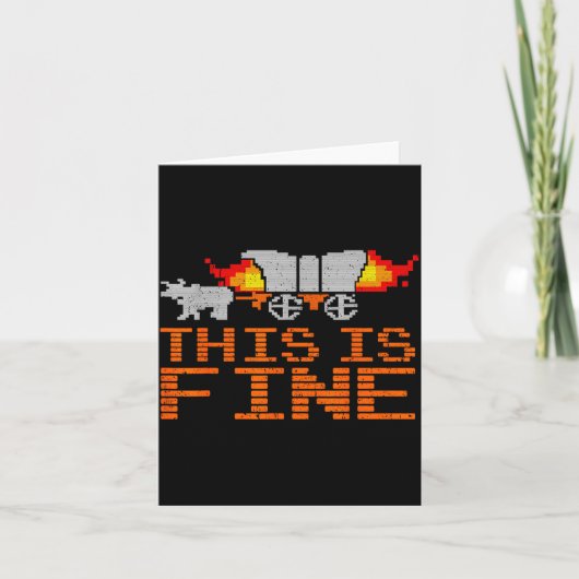Retro Funny Quote This Is Fine Sarcasm Gift Kaart (Voorkant)