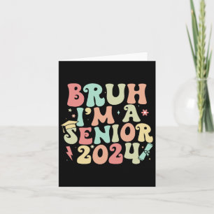 Retro  Funny Senior Afstuderen Bruh I#39;m Kaart