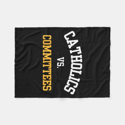 Retro Funny Trendy Quote Catholics Vs Committees Fleece Deken (Voorkant (Horizontaal))
