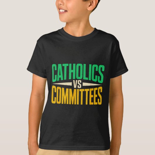 Retro Funny Trendy Sarcastic Saying Catholics Vs C T-shirt (Voorkant)