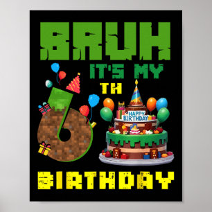 Retro gast, mijn 6e verjaardag pixel cake gamer 6  poster