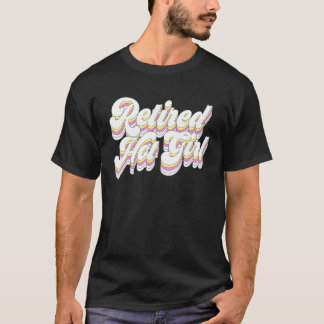 Retro Gepensioneerde Heet Meisje Bruidsmeisjes Bru T-shirt