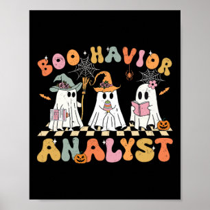 Retro Ghost Boo Havior Analyst Therapeut BCBA Hall Poster