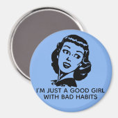 Retro Good Girl Quote Magnet Magneet (Voorkant / Achterkant)
