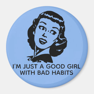 Retro Good Girl Quote Magnet Magneet