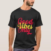 Retro Good Vibes only, Good Vibes, Peace, Kindness T-shirt (Voorkant)
