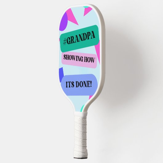 Retro Grandpa Funny #GRANDPA SHOWING HOW ITS DONE! Pickleball Paddle (Links)