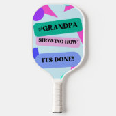 Retro Grandpa Funny #GRANDPA SHOWING HOW ITS DONE! Pickleball Paddle (Achterkant)
