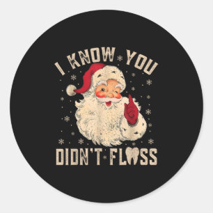 Retro grappige kerstman mondhygiëniste Ik weet dat Ronde Sticker