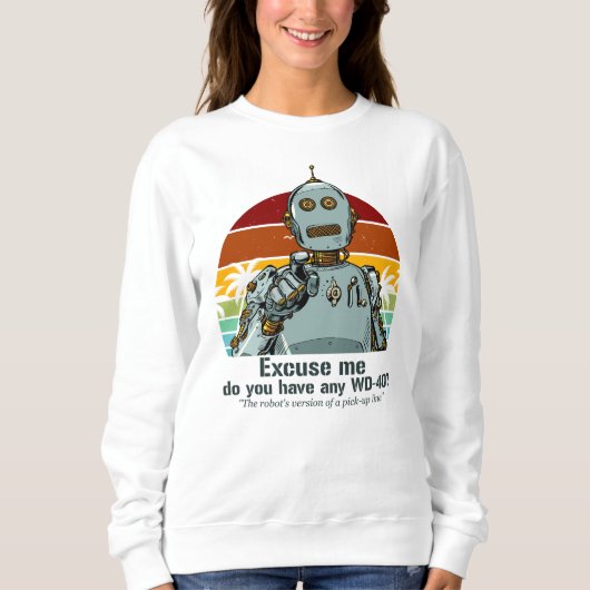 Retro grappige robot heeft olie nodig trui (Voorkant)