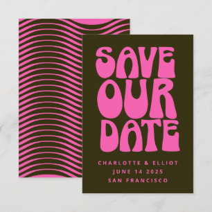 Retro Groovy 70s Heet Roze en Donkergroen Save The Date