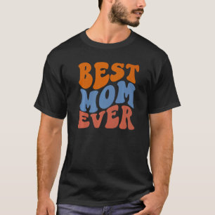 Retro Groovy Glow Best Mama Ever Wavy Hippie Boho T-shirt