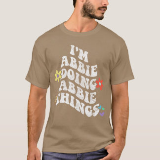 Retro Groovy Ik doe ABBIE Dingen Funny Moeder T-shirt
