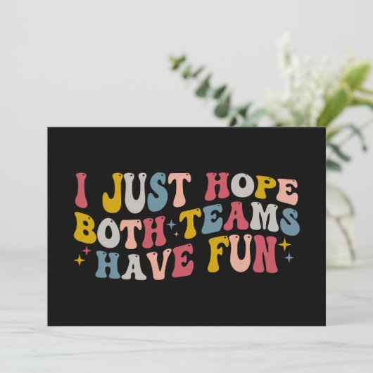 Retro Groovy Ik hoop gewoon dat beide teams plezie Kaart (Staand voorkant)