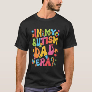 Retro Groovy In Mijn Autisme Papa Tijdperk Grappig T-shirt