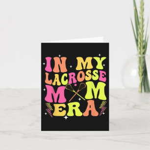 Retro Groovy In My Lacrosse Mom Era Schattigee moe Kaart