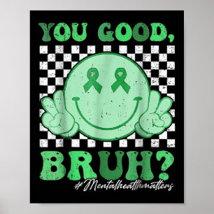 Retro Groovy Je Gaat Goed Broer Mentale Gezondheid Poster
