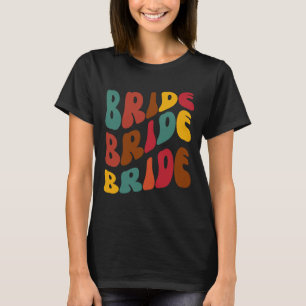 Retro Groovy Kleurrijke Bruid 70s,60s,thema T-shirt
