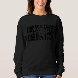 Retro Groovy Library Squad Librarian Bookworm Book Trui