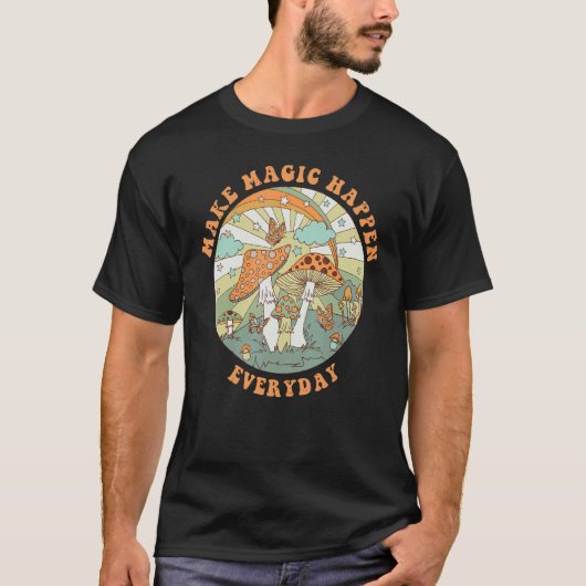 Retro Groovy Make Magic Happen Mushroom Hippie Bot T-shirt (Voorkant)