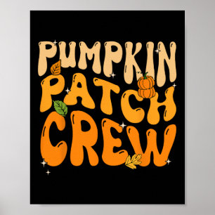 Retro Groovy Pumpkin Patch Crew Thanksgiving Herfs Poster