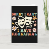 Retro Groovy Sorry I Can't I Have Rehearsal  Kaart (Voorkant)