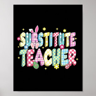 Retro Groovy Substitute Teacher Bunny Ear Easter Poster