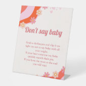 Retro Groovy valentijn 'don't say baby' feestbord Reclamebord Met Voetstuk (Voorkant)