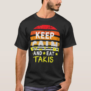 Retro Grunge Houd kalm en eet Takis Foodies Design T-shirt