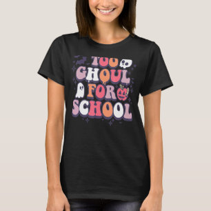 Retro Halloween leraar Ghouls Groovy School Trick T-shirt