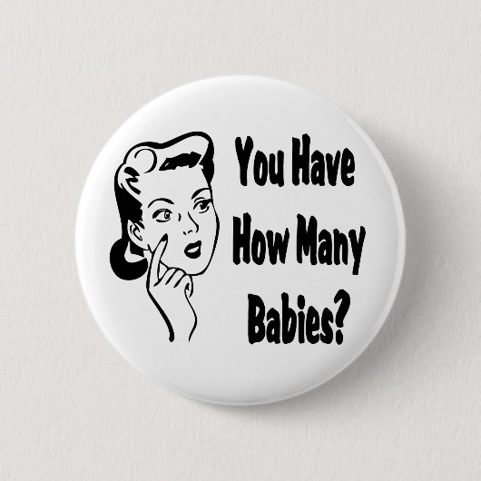 Retro heb je hoeveel baby's? ronde button 5,7 cm (Voorkant)