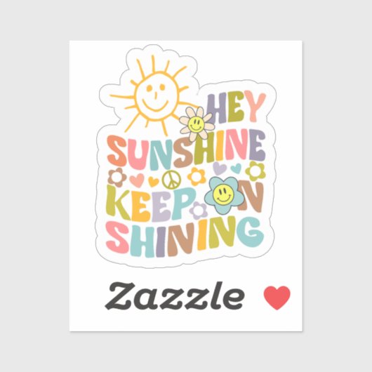Retro Hey Sunshine, blijf op de schijn Sticker (Vel)