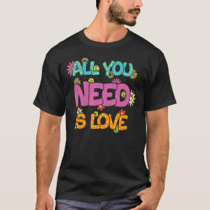 Retro Hippie alles wat je nodig hebt is Love Peace T-shirt
