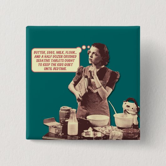 Retro Houseechtgenote Button - Slapytime Cake (Voorkant)